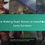 The Walking Dead: Bonusi za mesečno karto Survivors