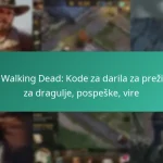 The Walking Dead: Kode za darila za preživele za dragulje, pospeške, vire