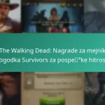 The Walking Dead: Nagrade za mejnik dogodka Survivors za pospeške hitrosti