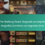 The Walking Dead: Nagrade za mejnike dogodka Survivors za nagrade virov