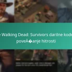 The Walking Dead: Survivors darilne kode za povečanje hitrosti