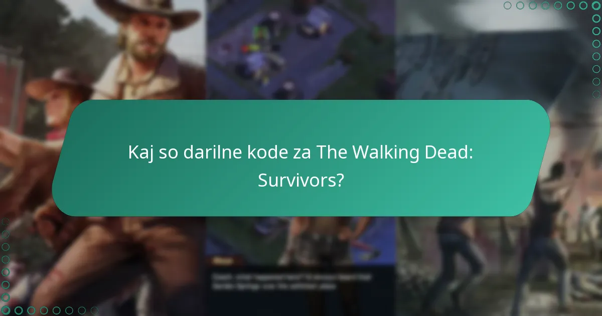 Kako unovčiti darilne kode v The Walking Dead: Survivors?
