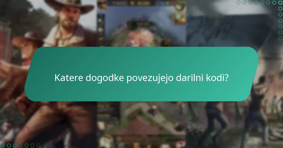 Kateri darilni kodi zagotavljajo najboljše nagrade?