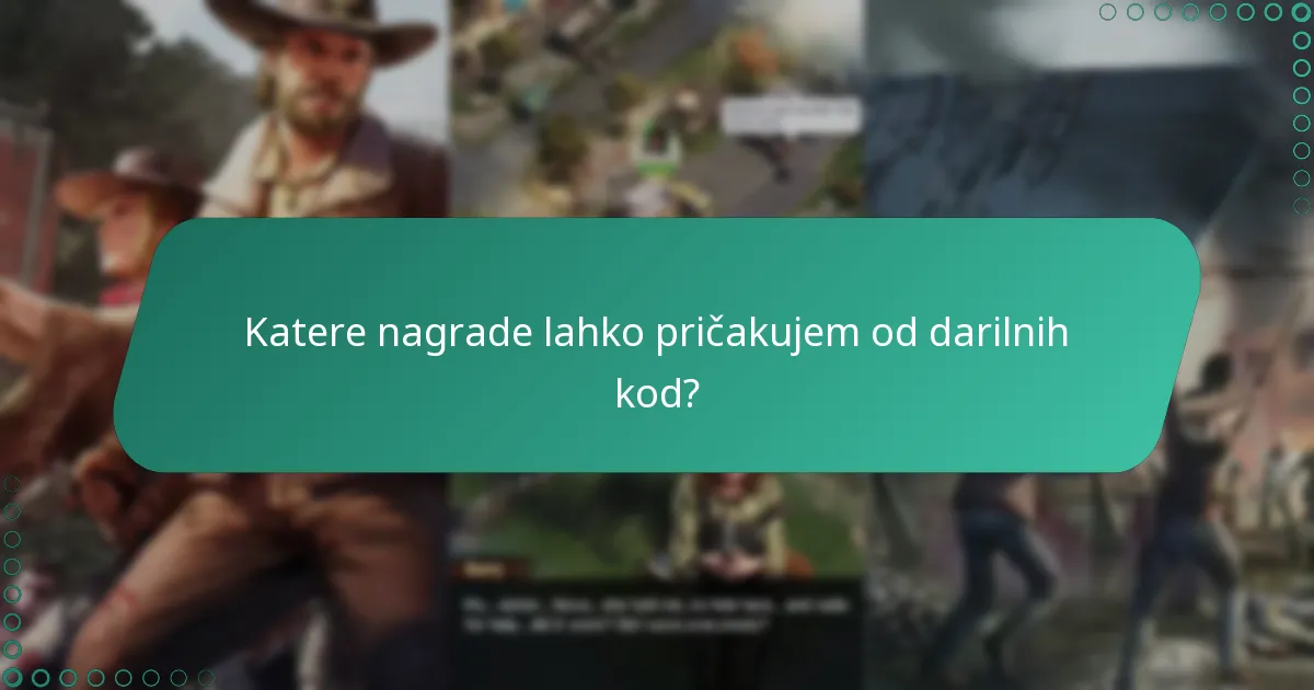 Kako pogosto se sproščajo nove darilne kode?