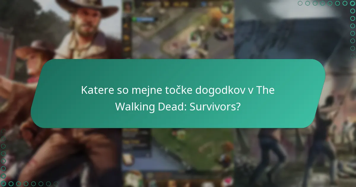 Zakaj so fragmenti junakov pomembni v The Walking Dead: Survivors?